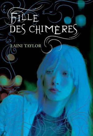 [Chimères 01] • Fille Des Chimères